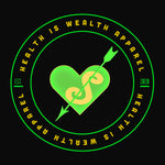 Health Is Wealth Apparel 