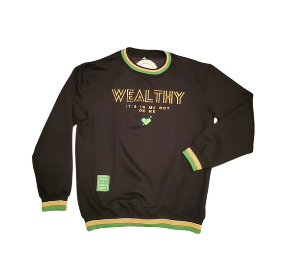 Wealthy Sweatshirt